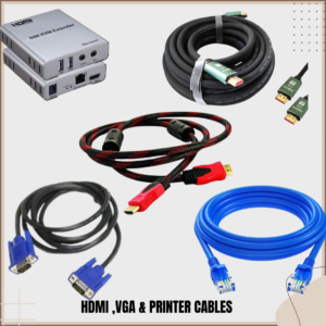 HDMI,VGA,PRINTER ,CAT6 & EXTENDERS