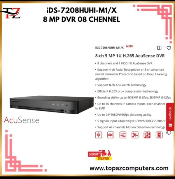 DVR 08 CHENNEL 8MP
IDS-7208HUHI-M1/X
