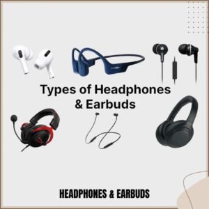 HEADPHONES & EARBUDS