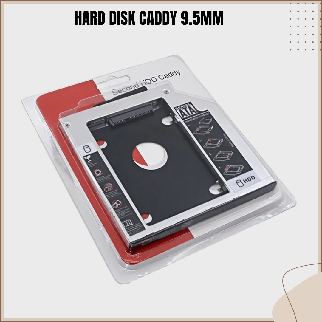 HARDDIK CADDY 9.5MM